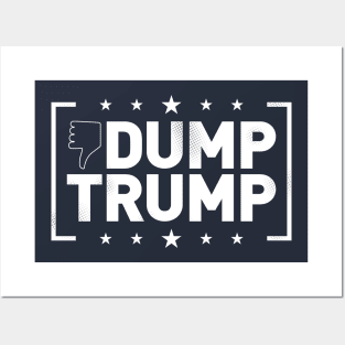 DUMP TRUMP Posters and Art